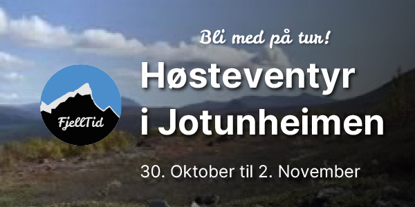 Høsteventyr i jotunheimen fra 30 oktober til 2 november.
